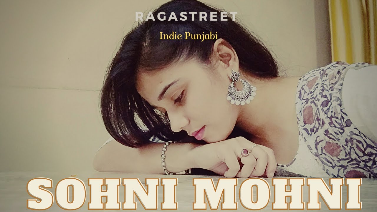 Raga Street - Sohni Mohni (Preview)