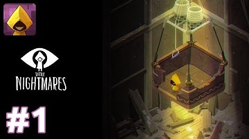 Very Little Nightmares - Gameplay Walkthrough #1 | Level 1- 3 | No Commentary | (iOS, Android)