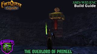 The Overlord of Paineel, An EQL Build of the Week! SHD/WIZ/ENC