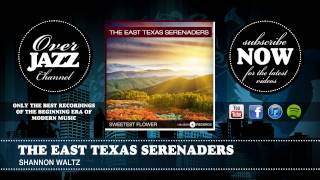 Video thumbnail of "The East Texas Serenaders - Shannon Waltz (1928)"