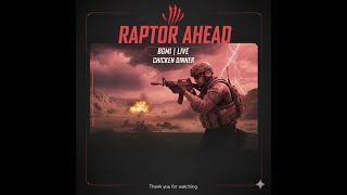 BGMI Fun + Fights | Subscriber Goal - 100 | Raptor Ahead LIVE