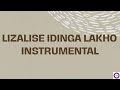 LIZALISE IDINGA LAKHO INSTRUMENTAL | ITENDE.