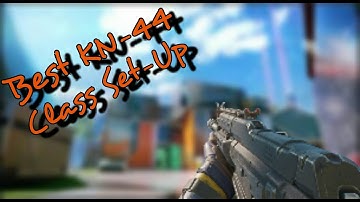 Call of Duty:Black Ops 3-Best KN-44 Class Set-Up