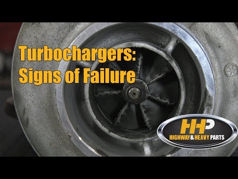 Turbochargers: Signs of Failure | Highway and Heavy Parts