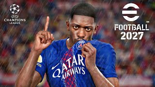 eFootball 2027 (PS5 PRO) 4K | PSG vs. MANCHESTER CITY | UEFA Champion League 2027 - UPDATE