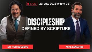 Discipleship | defined by scripture | Dr  R L  Solberg and Mike Edwards