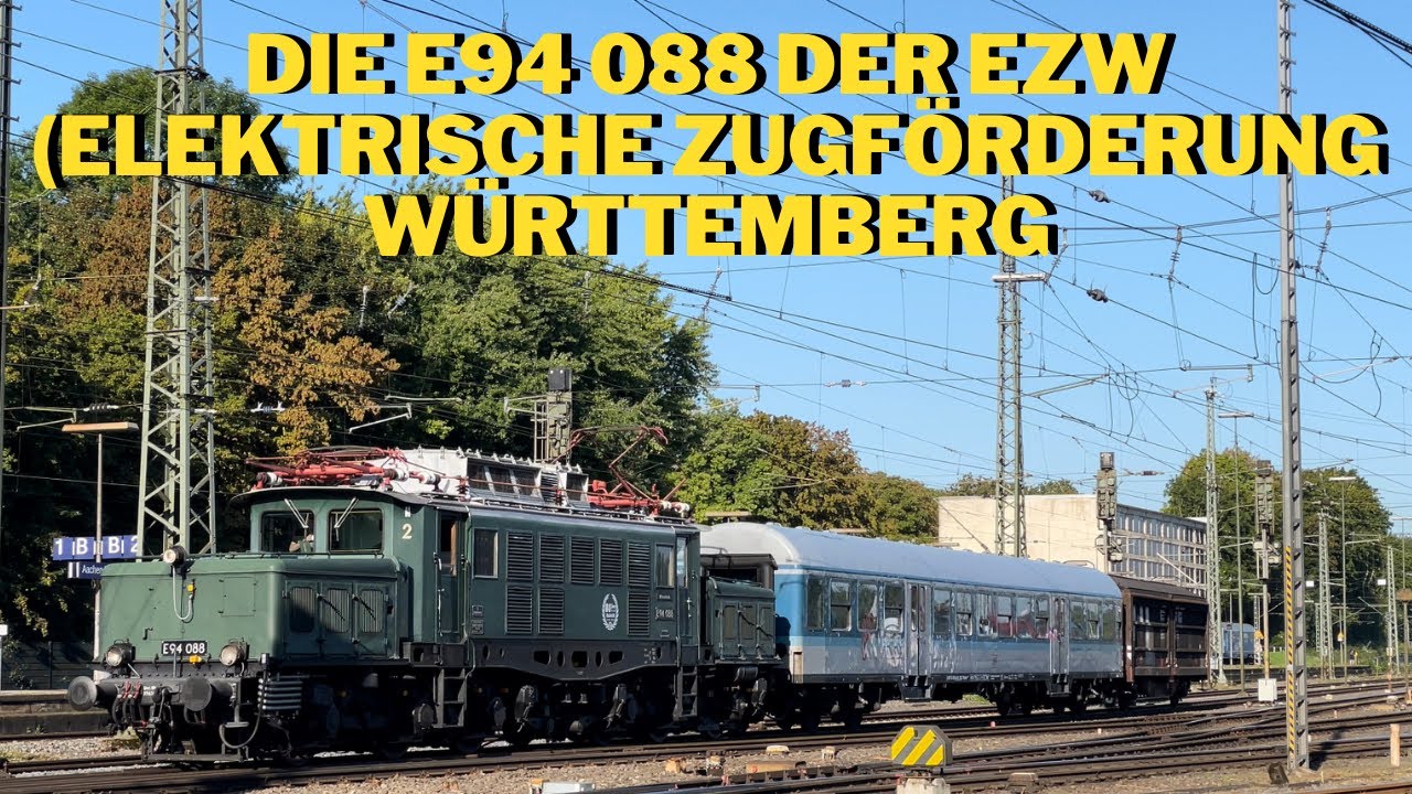 Die E94 088 der EZW (Elektrische Zugförderung Württemberg