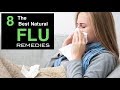 THE 8 BEST NATURAL FLU REMEDIES YOU NEED TO KNOW!