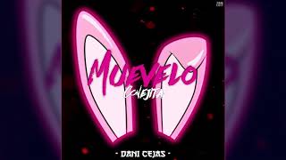 🐰 MUEVELO CONEJITA 🐰 DANI CEJAS