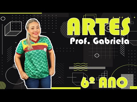 6º ANO | PROF. GABRIELA| ARTES - UM OLHAR SOBRE A ARTE (06/04)
