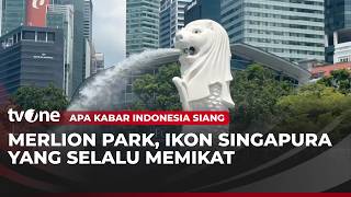 Merlion Park Ikon Kota Singapura | AKIS tvOne