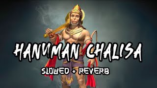 Hanuman Chalisa Slowedreverb  hanumanchalisha