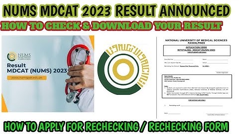NUMS MDCAT 2023 Result | How to check & download online | NUMS MDCAT Rechecking Process and form