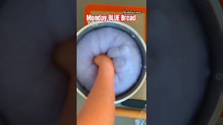 Monday Blues Be Gone Baking Up Blue Bread Brilliance