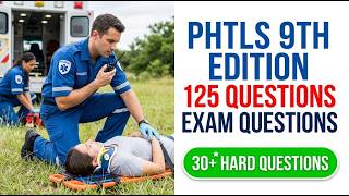 PHTLS 9th Edition Exam Prep 2026: 125 Practice Questions to Pass Your Certification