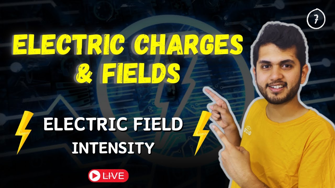 Electric Field Intensity In Hindi Nirwan Pawar Physics YouTube Electric Field Intensity In Hindi Nirwan Pawar Physics YouTube