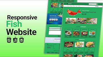 Best Responsive Fish Ordering Website Development: HTML, CSS, JavaScript Tutorial