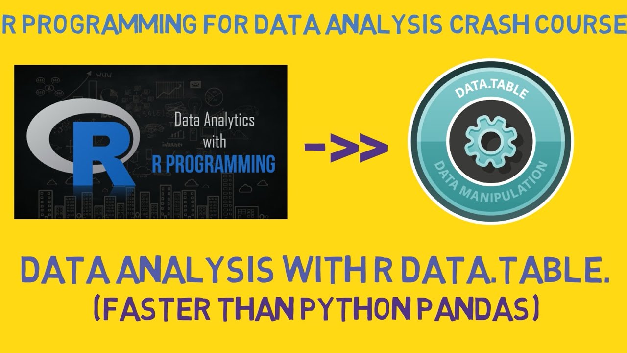 Data Analysis with R Data.Table with example & code. - YouTube