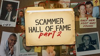 Scammer Hall of Fame: Part 2