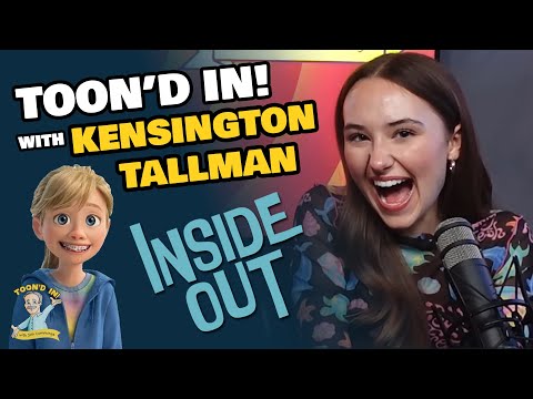 Kensington Tallman | Voicing Riley in Inside Out 2 & Home Sweet Rome | Toon'd In! with Jim Cummings