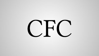 What Does "CFC" Stand For?