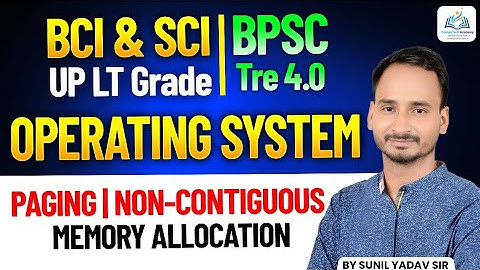 Paging in OS: How Non - Contiguous Memory Allocation Works | #bci #sunilyadavsir #upltgrade