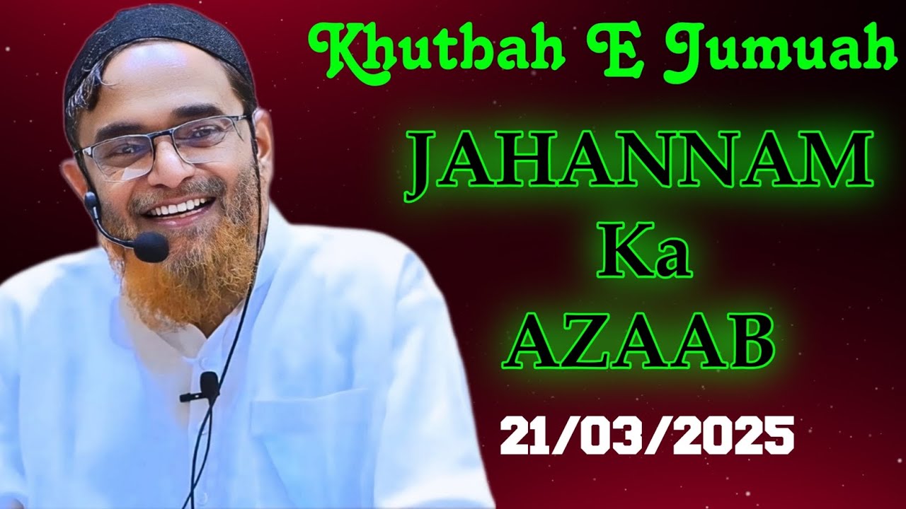 Azaab E Jahannam By Sheikh Jalaluddin Qasmi Bayan