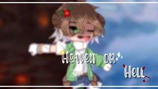 °•Heaven or hell× /dsmp- dream angst(?)/