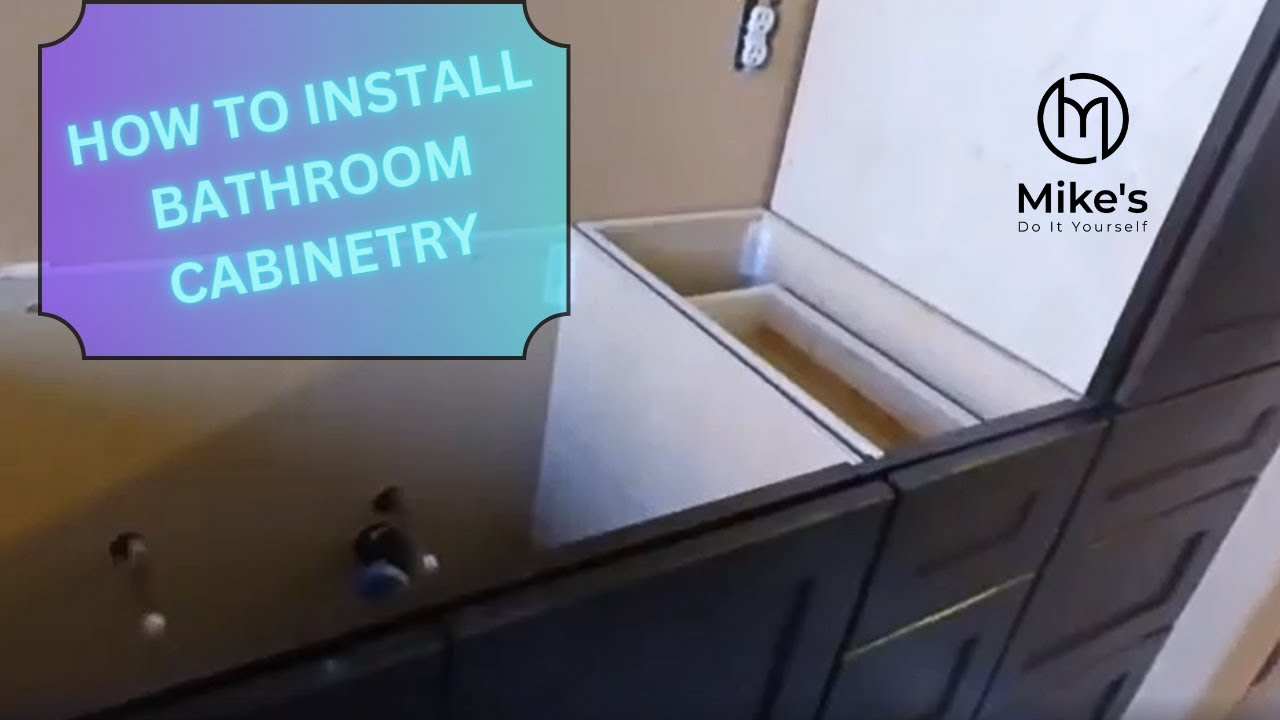 Installing Bathroom Cabinets - YouTube