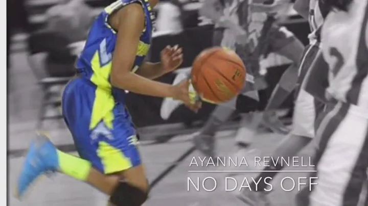 Ayanna Revnell - Girls Basketball Class of 2020 To...