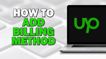 How To Add Billing Method On Upwork (Easiest Way)​​​​​