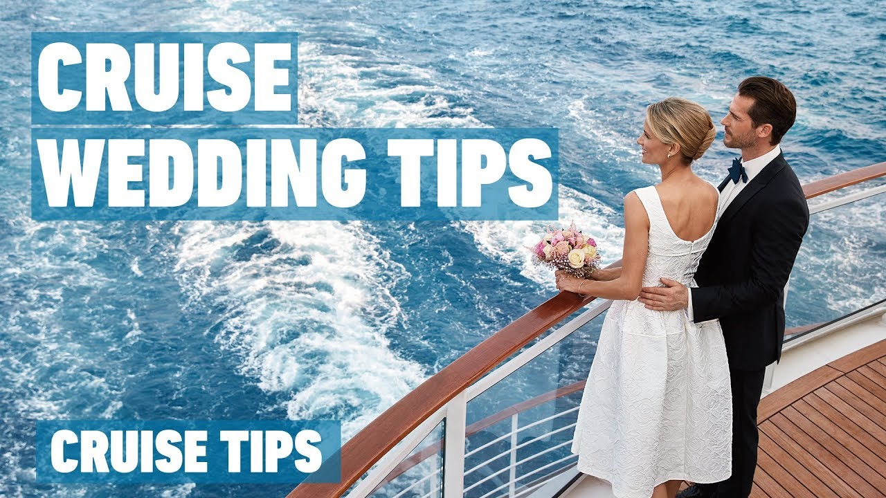 Cruise Wedding Tips | Cruise Tips - YouTube