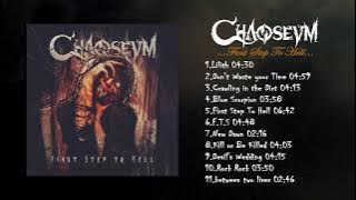 Chaoseum - First Step To Hell (Full Album)