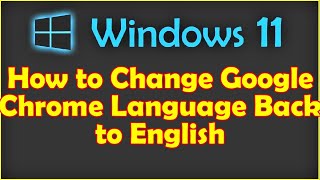 how to change google chrome language back to english