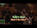 Kelly's Men - Black Is The Colour/Maniac