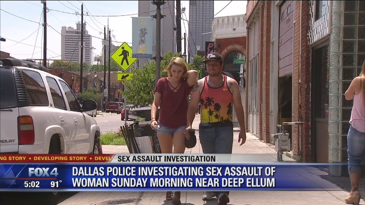 Sexual assault in Deep Ellum