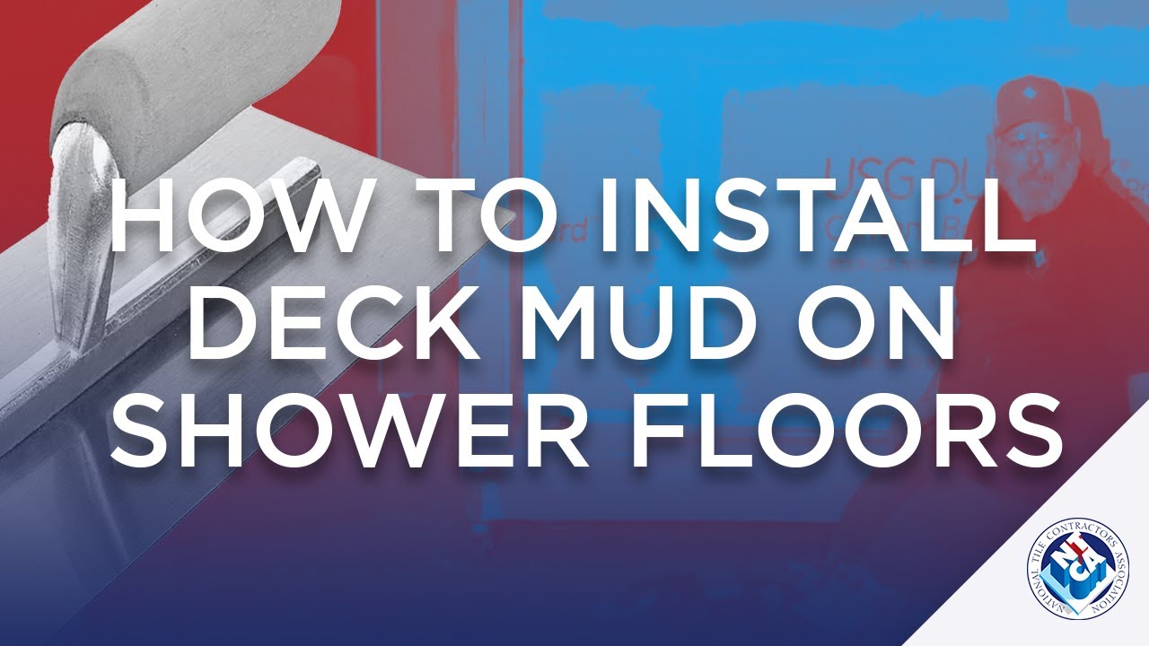 How to Install Deck Mud on Shower Floors // Floor Mud // NTCA YouTube