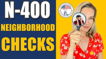 Neighborhood Checks for U.S. naturalization | N400 USCIS Policy Memo Update #citizenshipwithjackie
