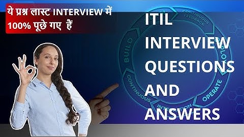 ITIL Interview Questions with Answers | 100% asked ITIL Interview Questions with Answers