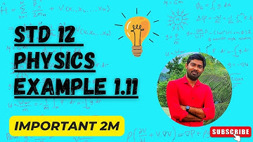 Example 1.11 |STD 12 Physics |Unit-1 Electrostatics #letslearndaily #std12 #physics #problem #2marks