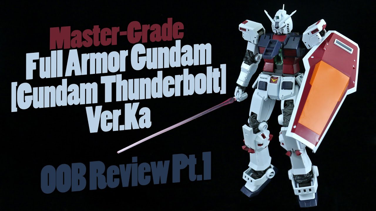 740 Mg Full Armor Gundam Gundam Thunderbolt Ver Ka Oob Review Pt 1 Youtube
