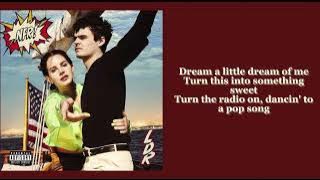Lana Del Rey - F**k It I Love You Lyrics