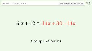 Linear equation with one unknown: Solve 4(5x+3)=14x+30 step-by-step solution