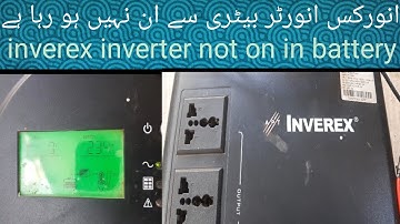 Inverex inverter battery se on ni hota xp solar inverter repair Inverex inverter not on battery