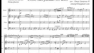 Partitura - Como han pasado los años - Cuarteto de cuerdas