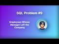 Manager Left... | LeetCode Solutions | Practice SQL with Cocoglare
