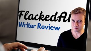 Flacked AI - Is it Really 10X Faster than Human? (AI Writer Review)