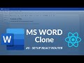 Create Pages and Setup Routing - MS Word Clone Reactjs