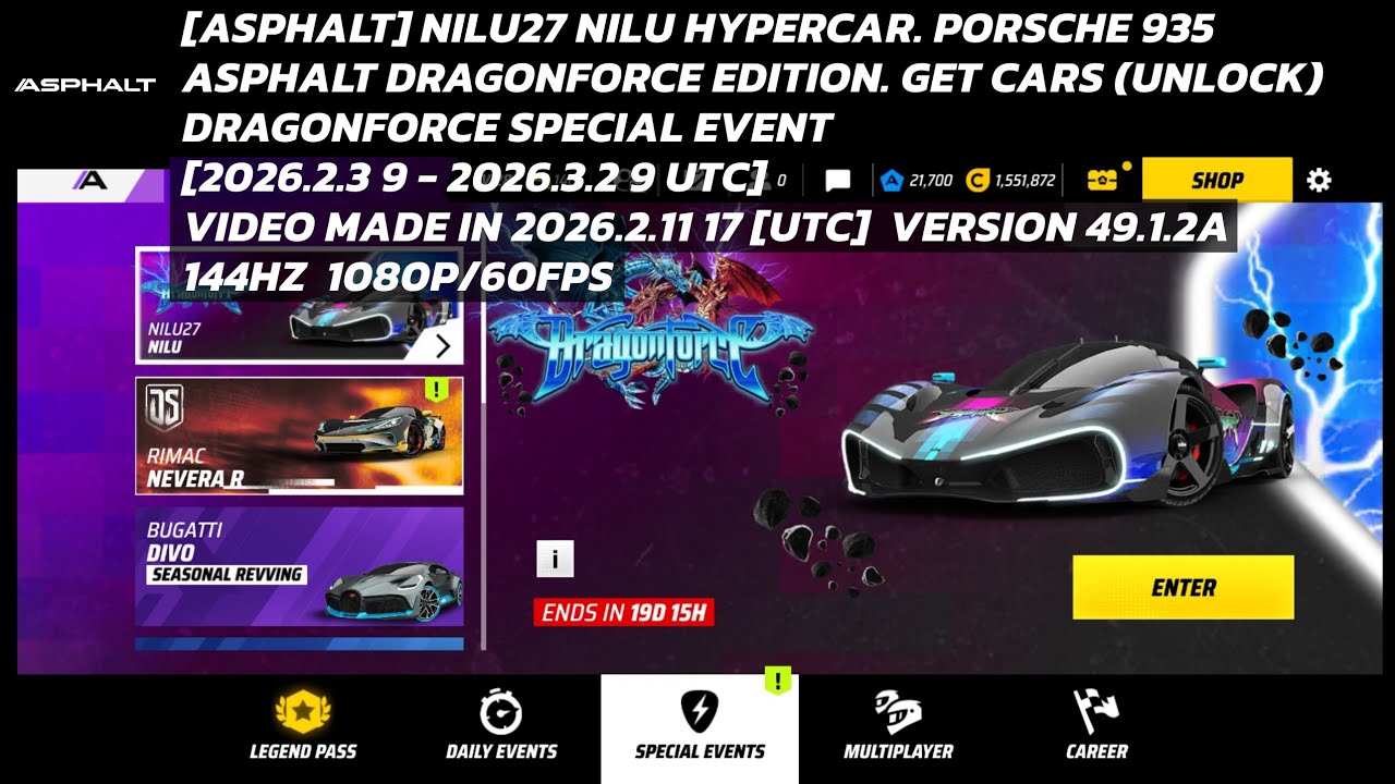 [Asphalt] Nilu27 Hypercar. Get car (Unlock). Dragonforce Special Event