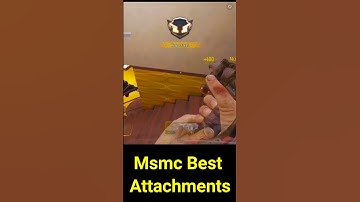 Msmc Best Attachments 2024 #dashanangaming #codm